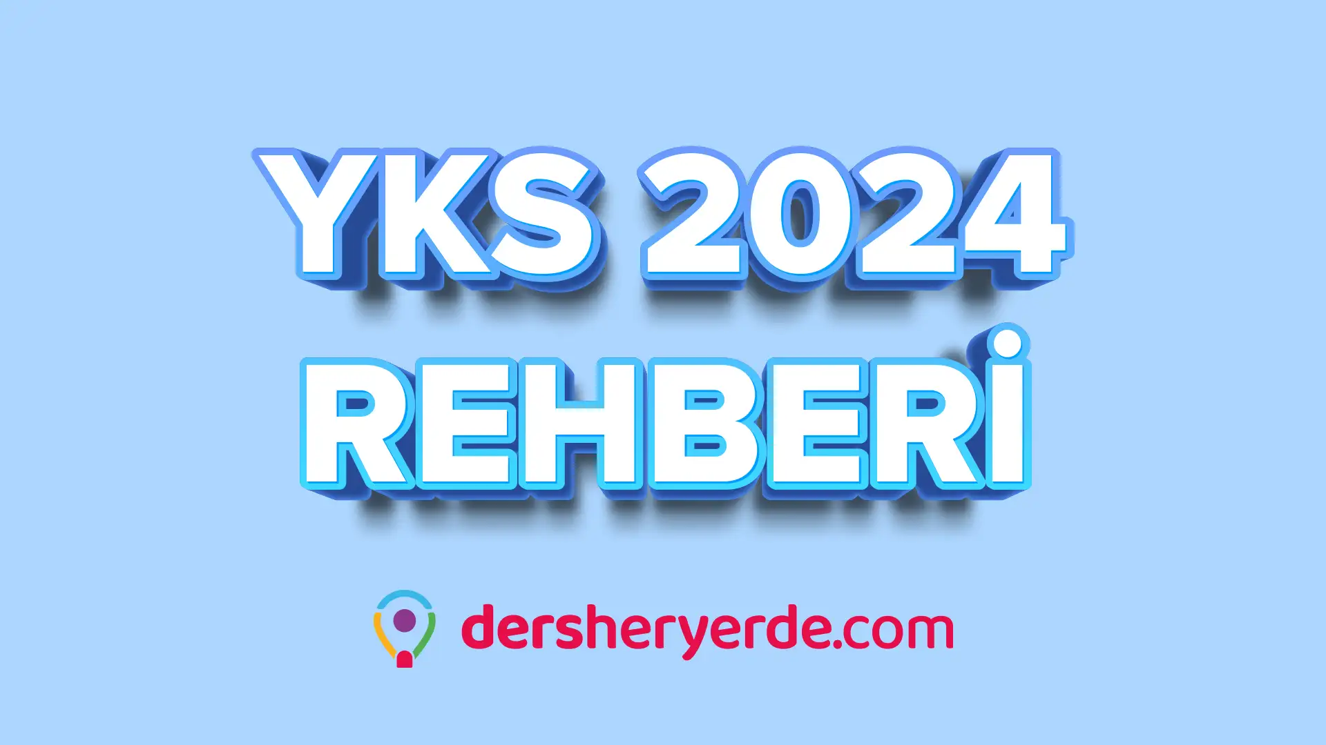 2024 YKS REHBERİ