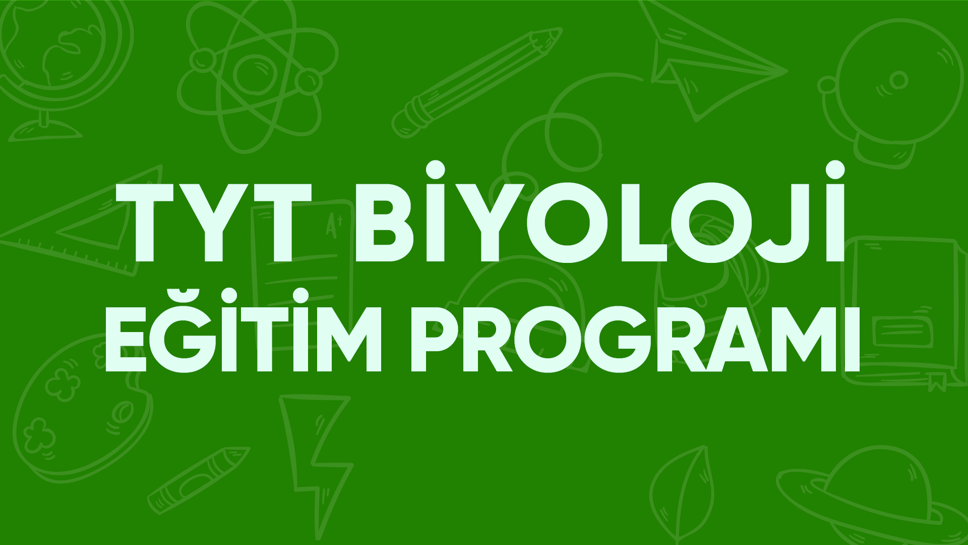 TYT Biyoloji Eğitim Programı